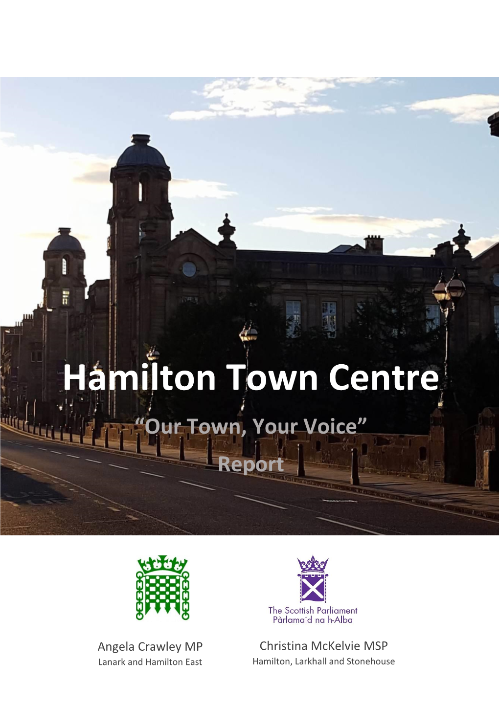 Hamilton Town Centre “Our Town, Your Voice”