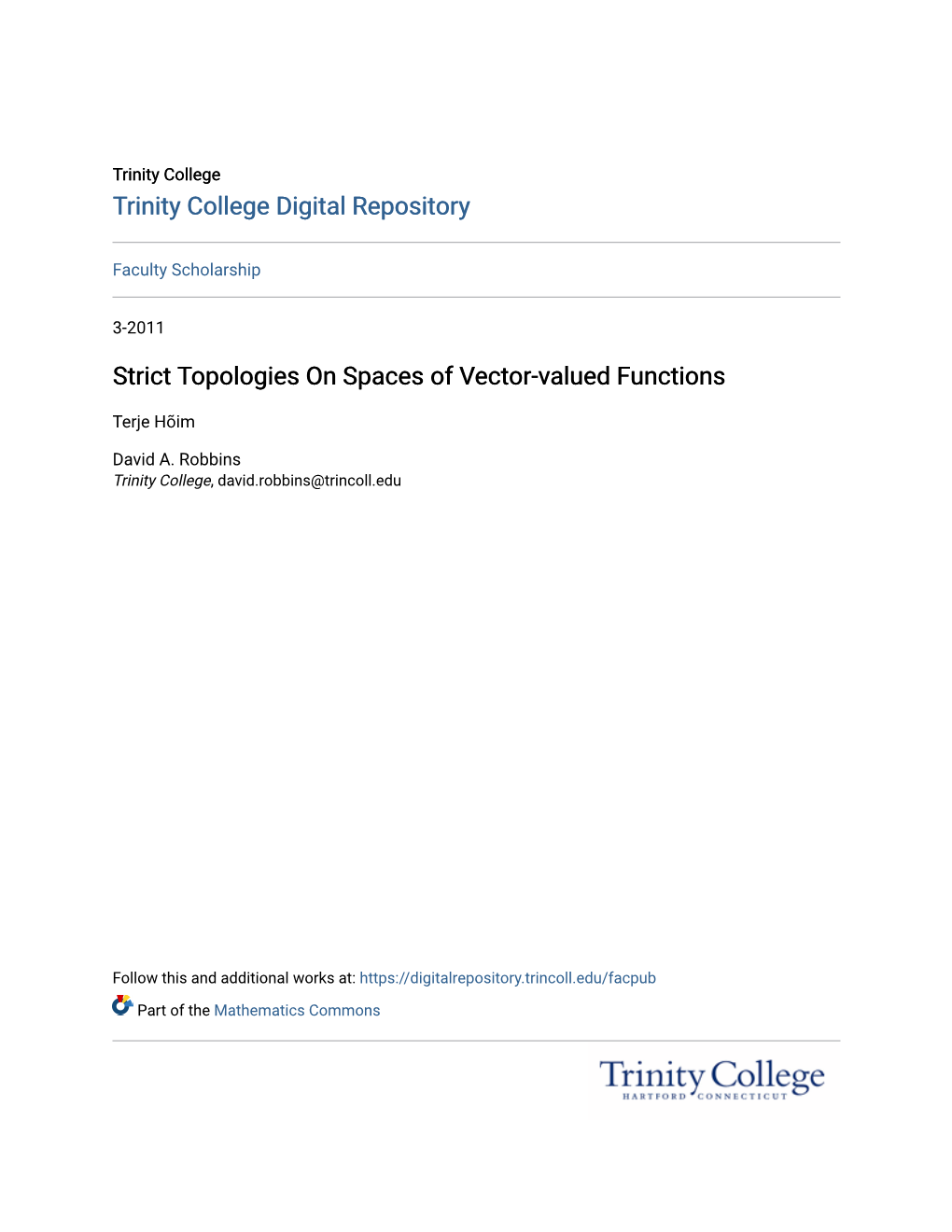 Strict Topologies on Spaces of Vector-Valued Functions