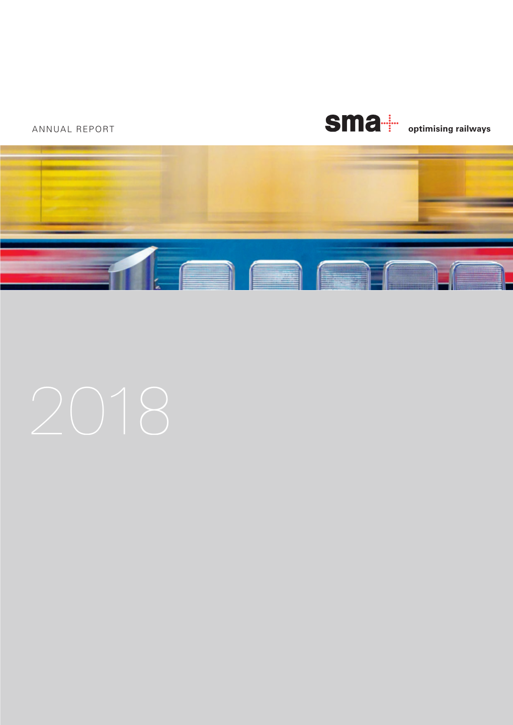 Optimising Railways ANNUAL REPORT