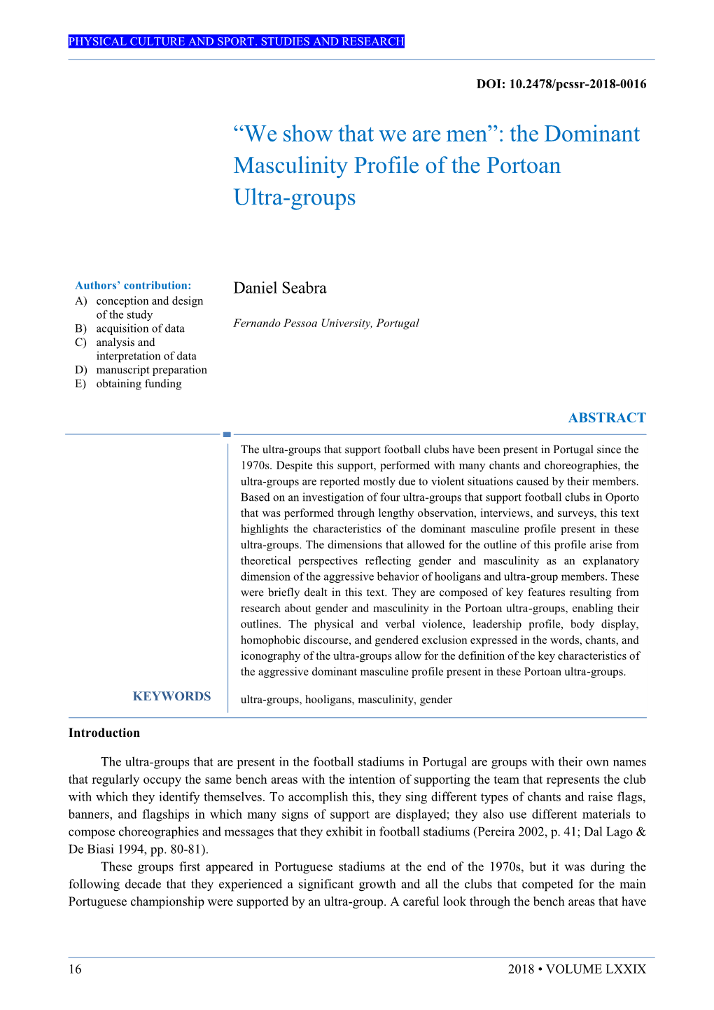 The Dominant Masculinity Profile of the Portoan Ultra-Groups