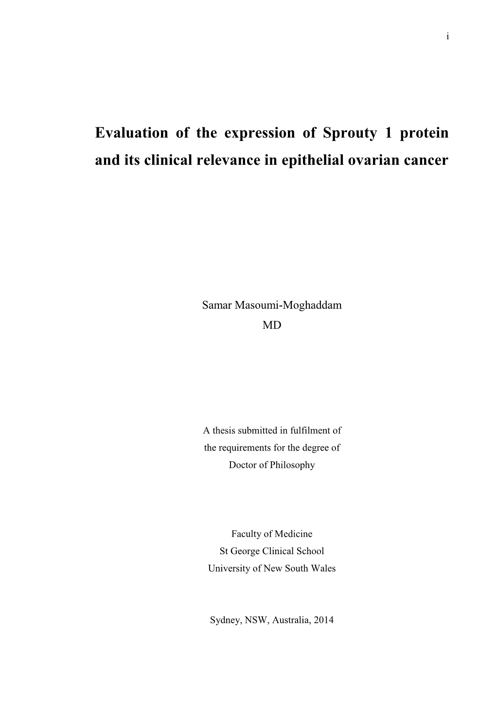 Evaluation of the Expression of Sprouty 1 Protein and Its Clinical Relevance in Epithelial Ovarian Cancer