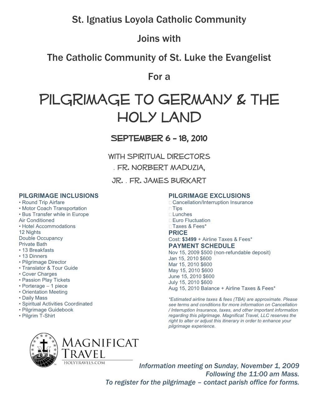 Pilgrimage to Germany & the Holy Land