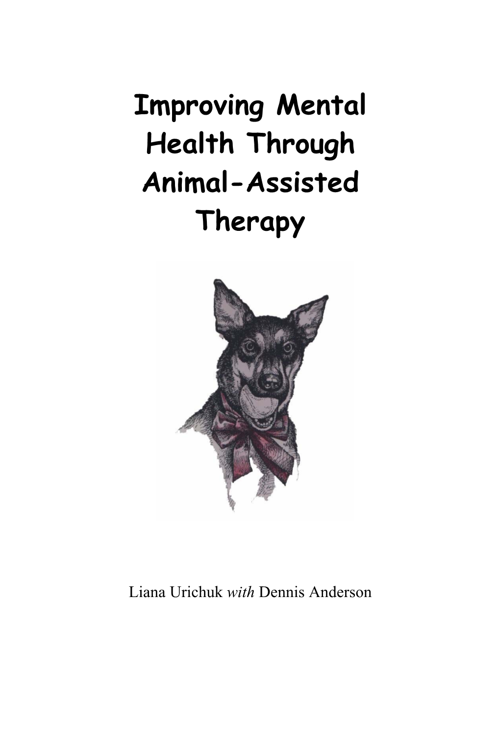 Improving Mental Health Through Animal-Assisted Therapy