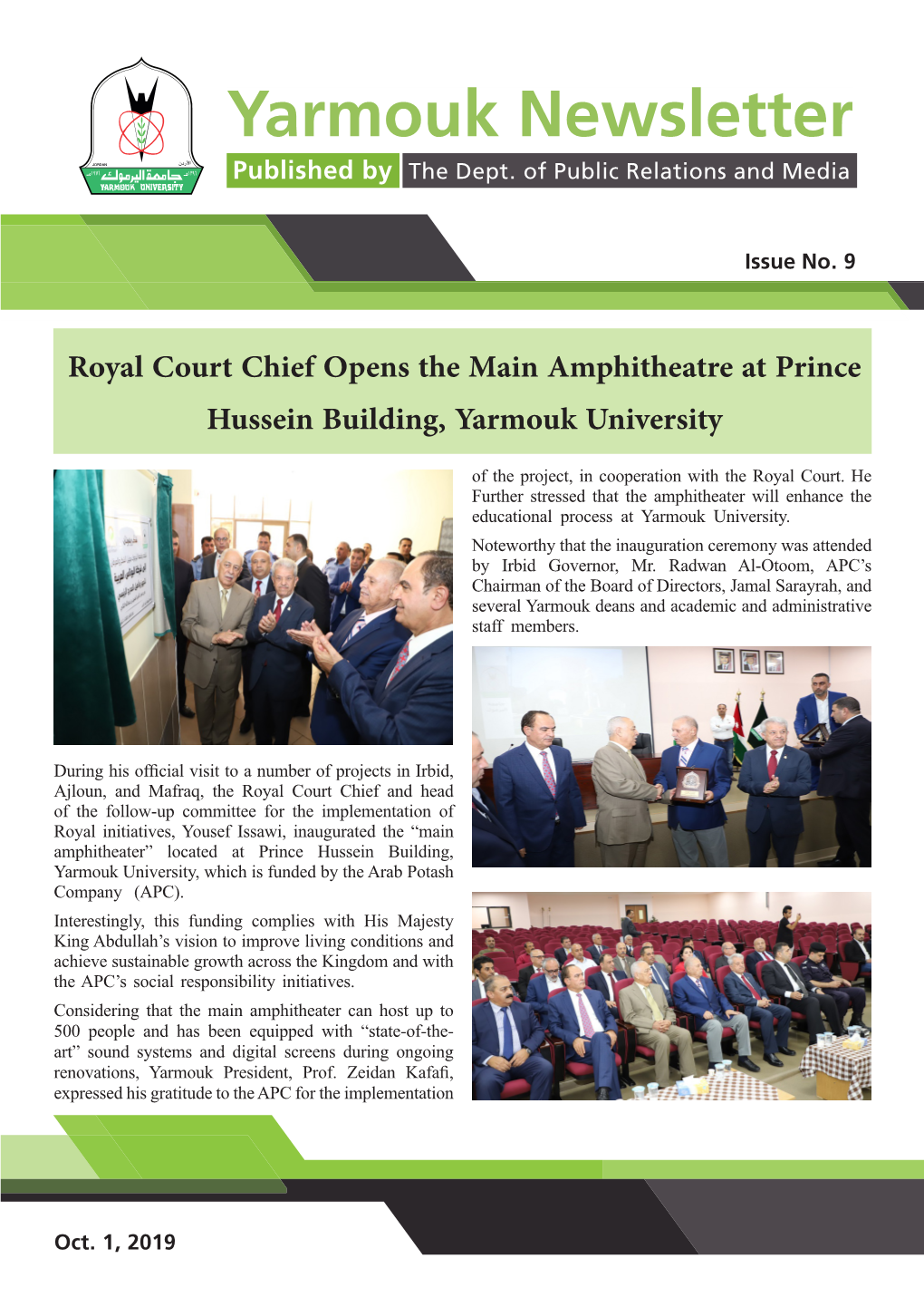 Royal Court Chief Opens the Main Amphitheatre at Prince Hussein Building, Yarmouk University of the Project, in Cooperation with the Royal Court