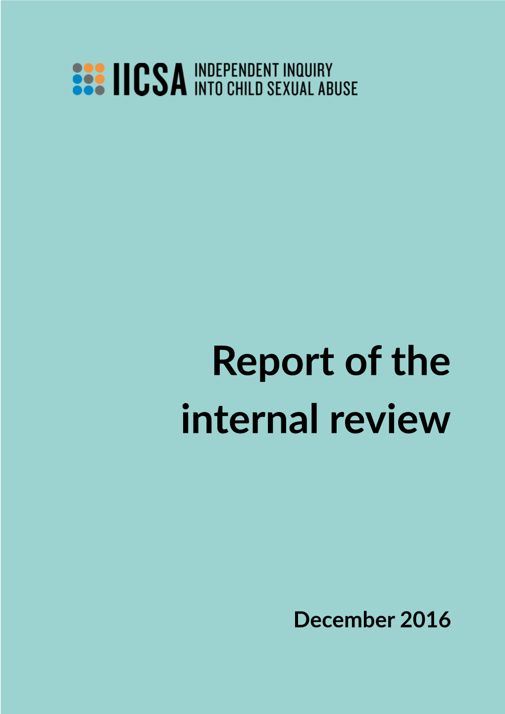 Report of the Internal Review