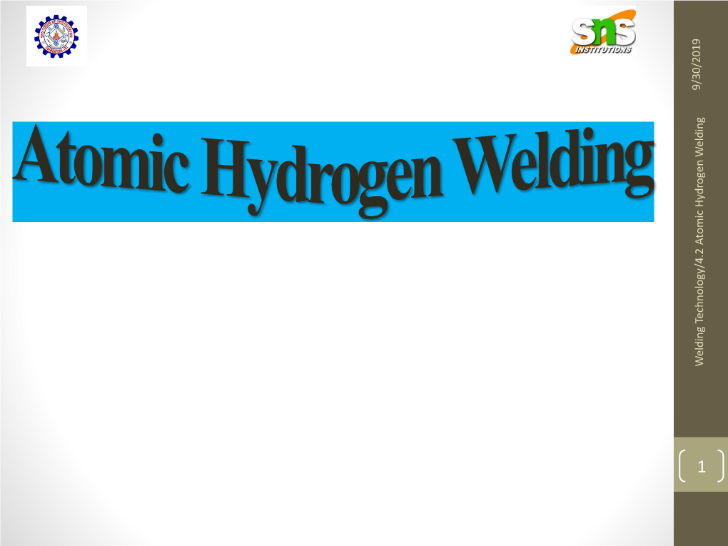 9/30/2019 W Elding Technology/4.2 a Tomic Hydrogen W Elding