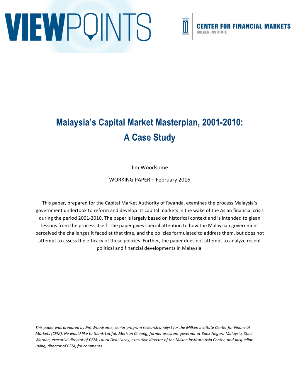 Malaysia's Capital Market Masterplan, 2001-2010: a Case Study