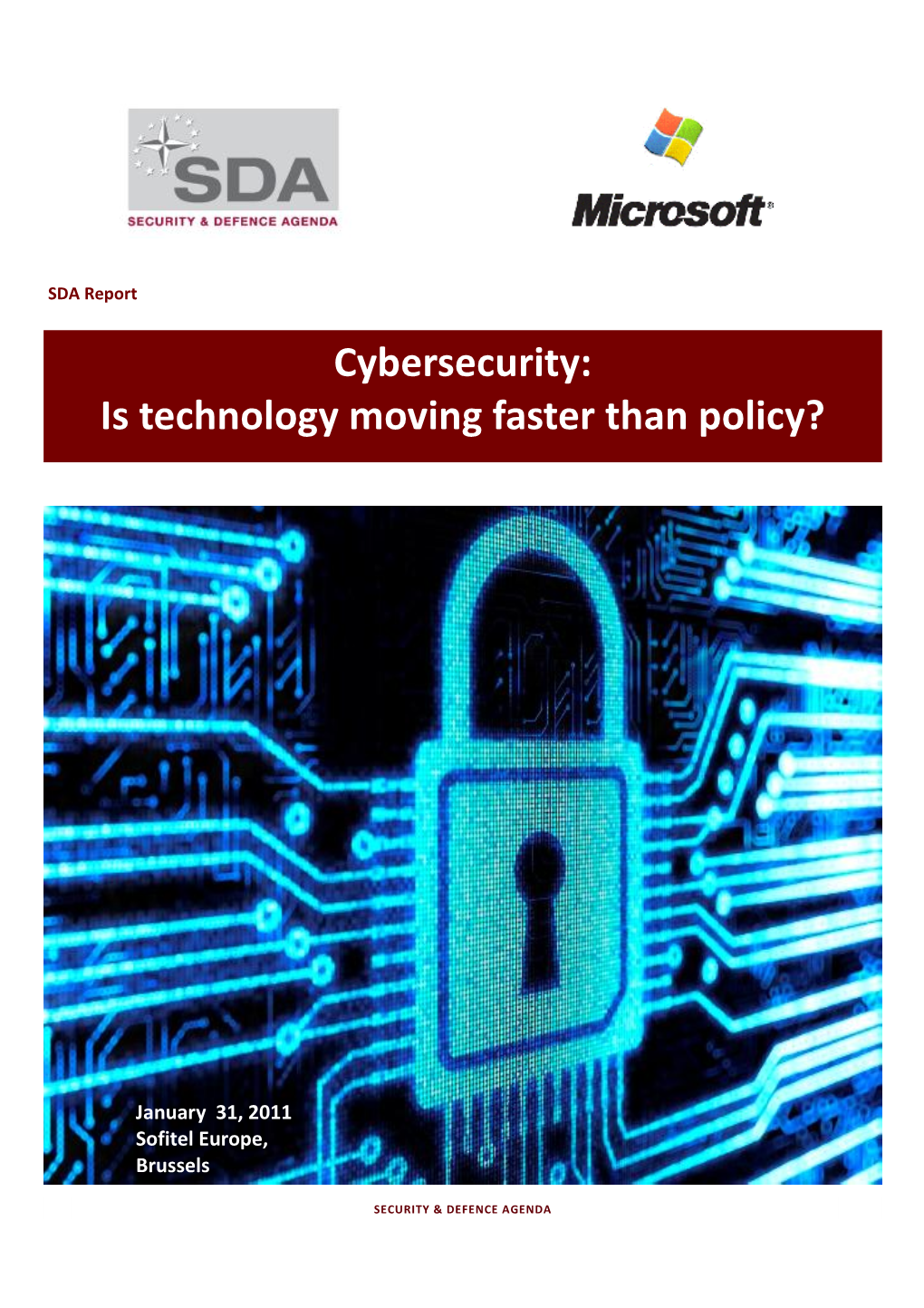 Cybersecurity: Is Technology Moving Faster Than Policy?