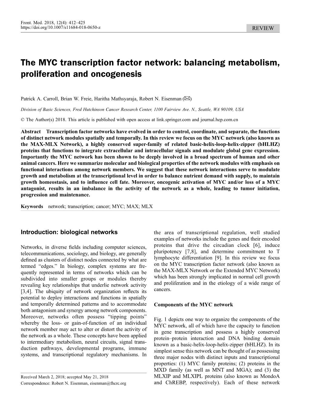 The MYC Transcription Factor Network: Balancing Metabolism, Proliferation and Oncogenesis