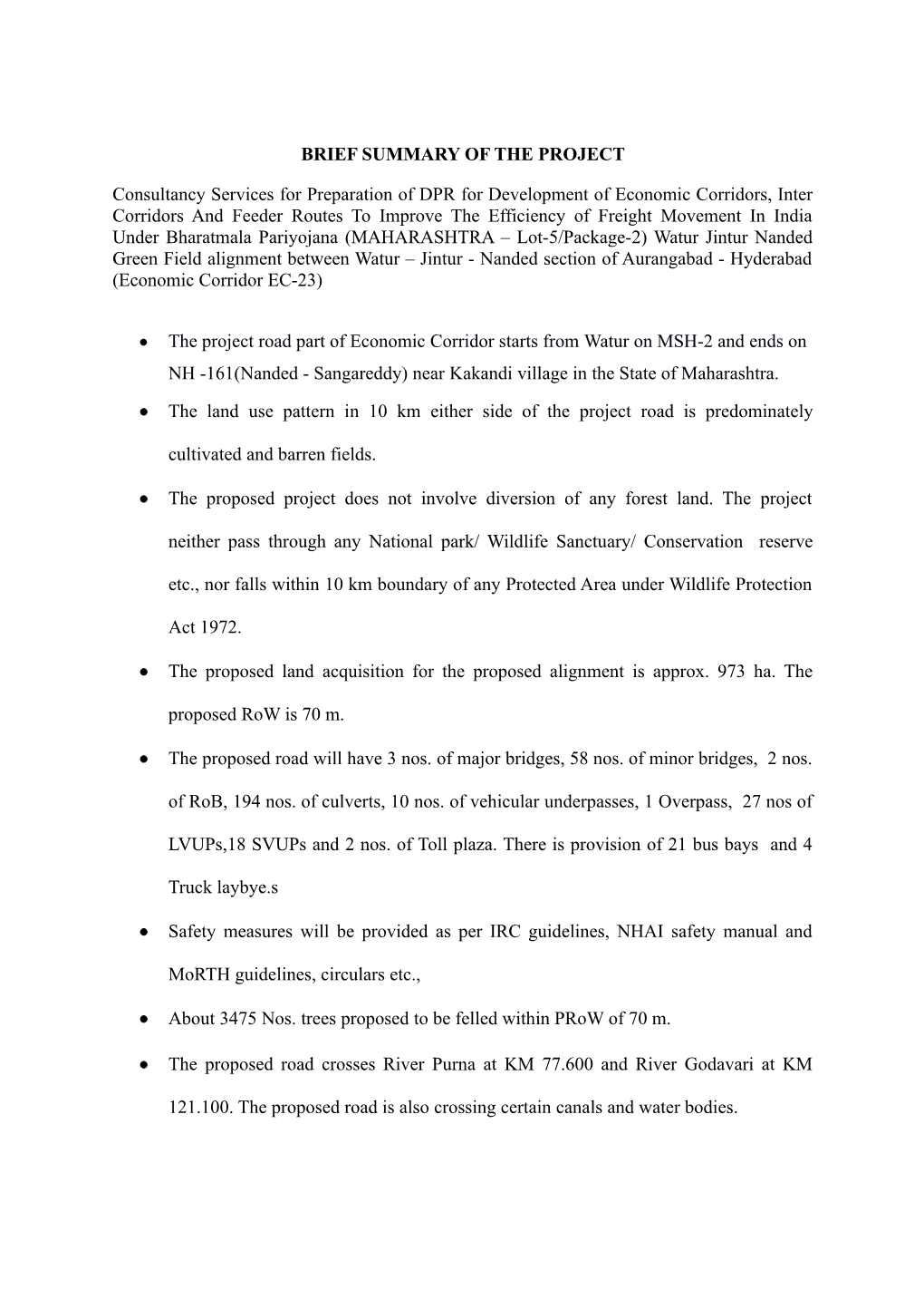 BRIEF SUMMARY of the PROJECT Consultancy Services for Preparation of DPR for Development of Economic Corridors, Inter Corridors