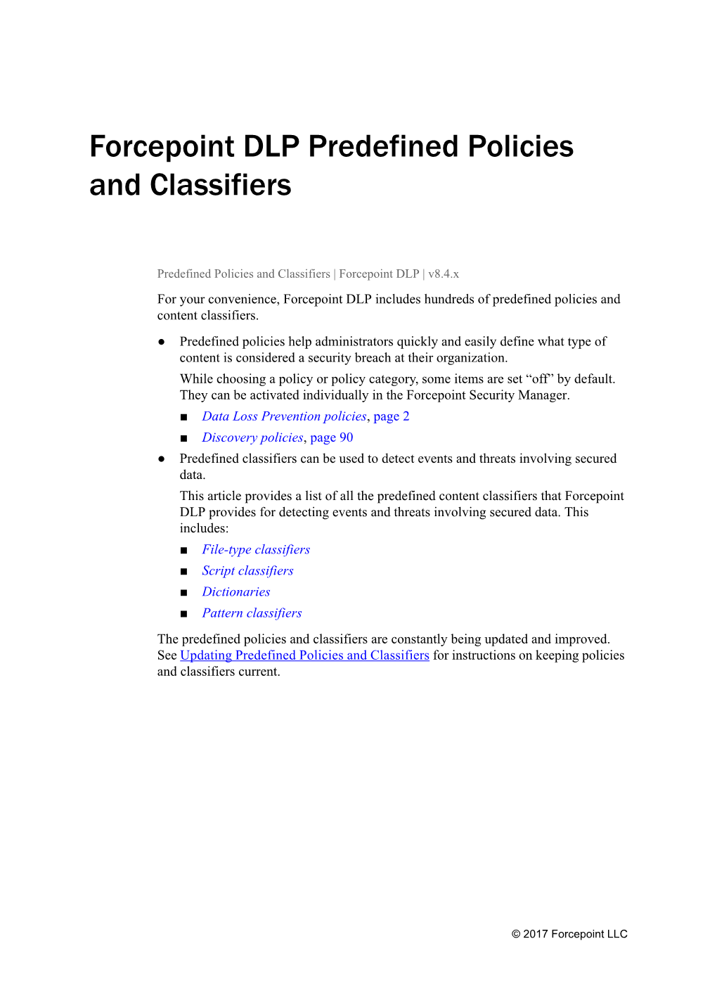 Forcepoint DLP Predefined Policies and Classifiers