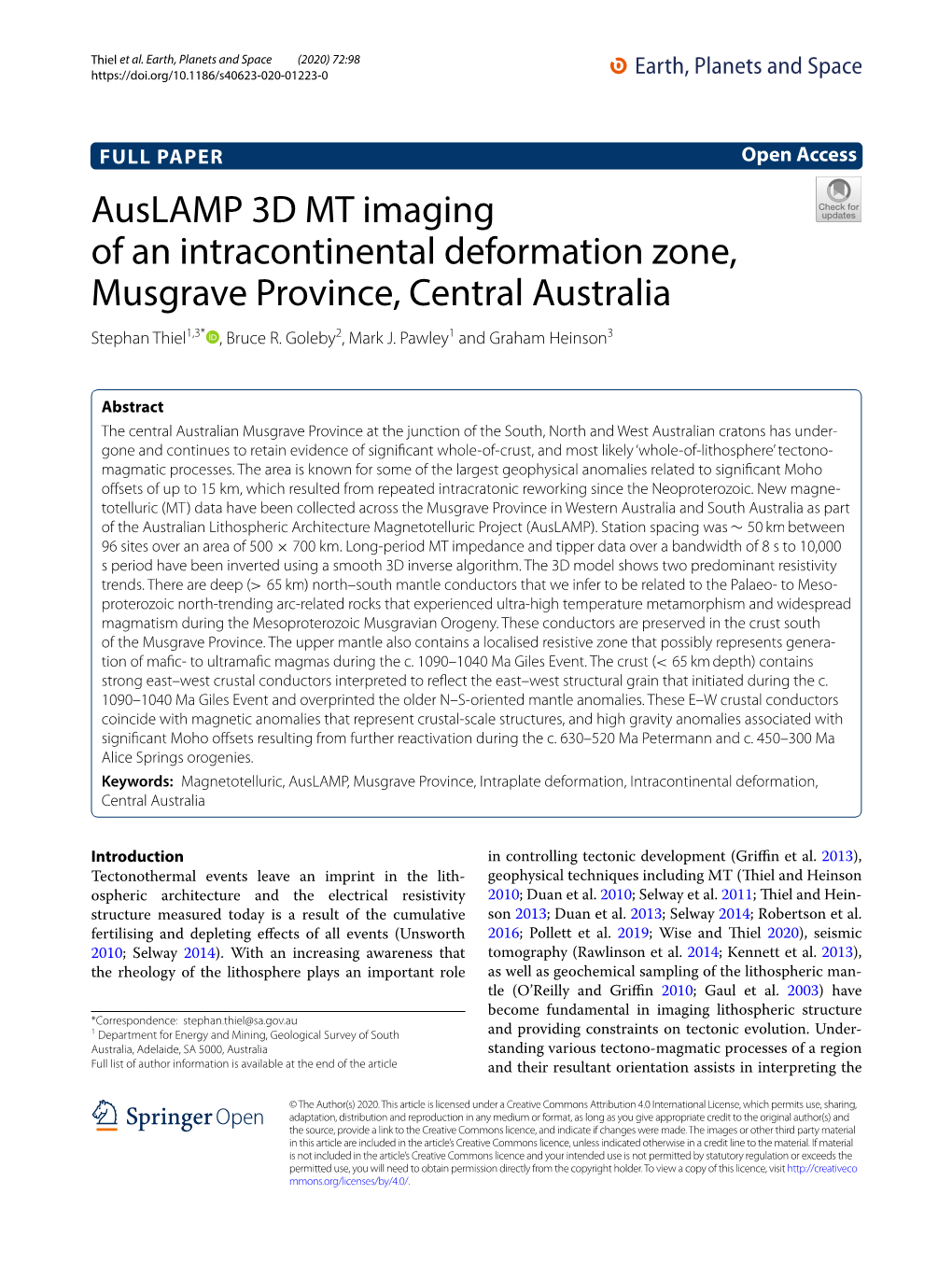 Auslamp 3D MT Imaging of an Intracontinental Deformation Zone, Musgrave Province, Central Australia Stephan Thiel1,3* , Bruce R