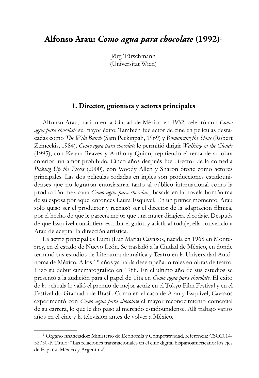 Alfonso Arau: Como Agua Para Chocolate (1992)1