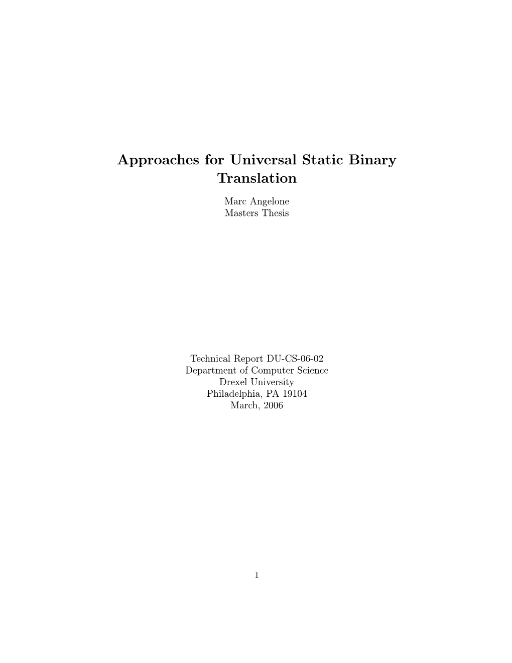 Approaches for Universal Static Binary Translation
