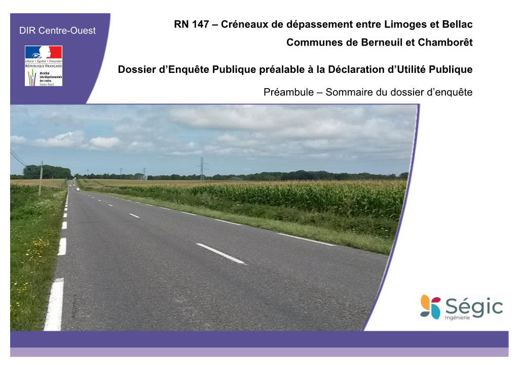 RN 147 – Créneaux De Dépassement Entre Limoges Et Bellac Communes