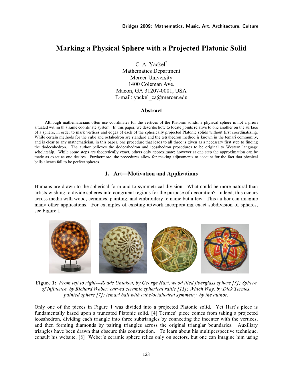 Marking a Physical Sphere with a Projected Platonic Solid