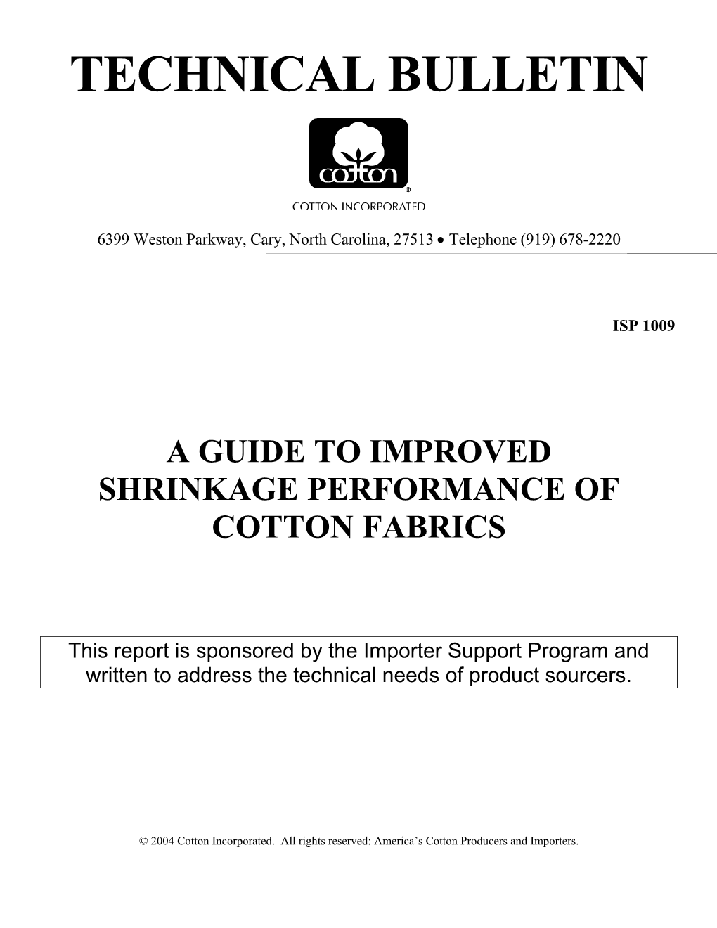 A Guide to Improved Shrinkage Performance of Cotton Fabrics