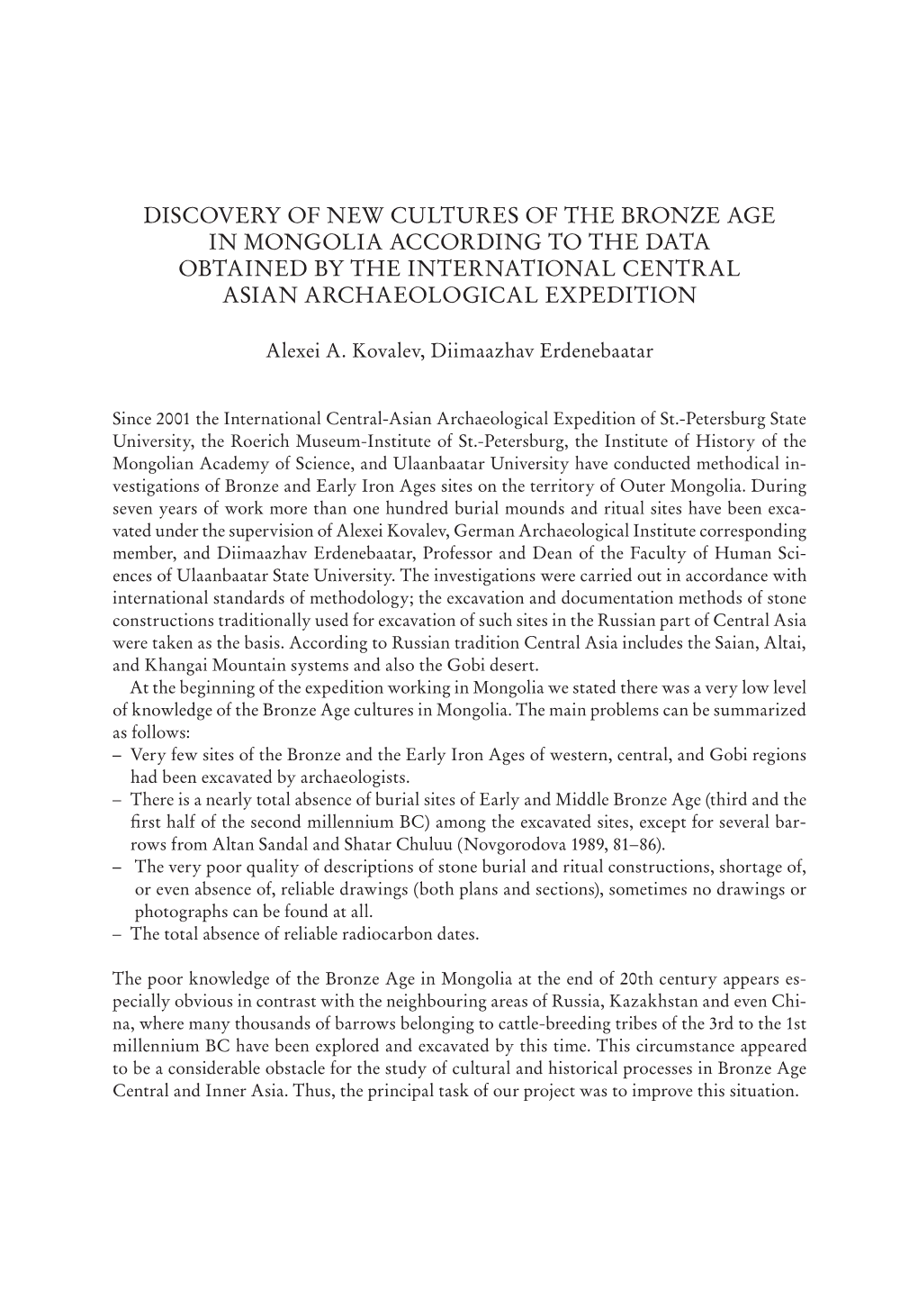 Discovery of New Cultures of the Bronze Age in Mongolia According to the Data Obtained by the International Central Asian Archaeological Expedition