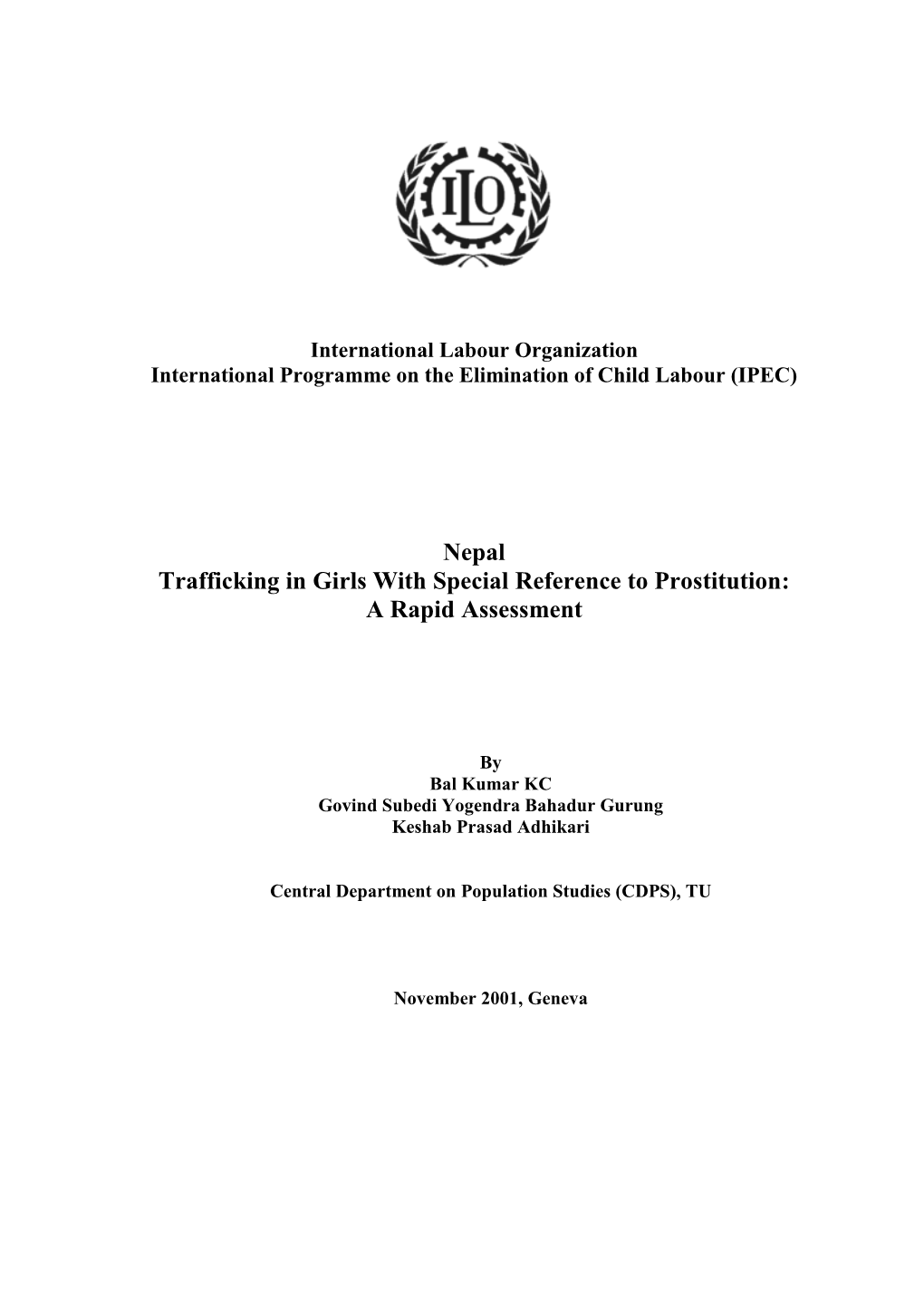 Nepal Trafficking in Girls with Special Reference to Prostitution: a Rapid Assessment