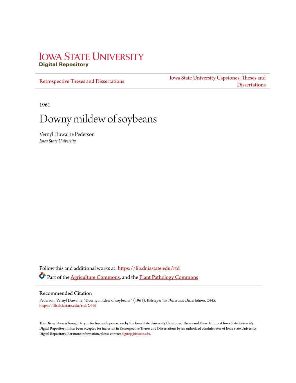 Downy Mildew of Soybeans Vernyl Duwaine Pederson Iowa State University