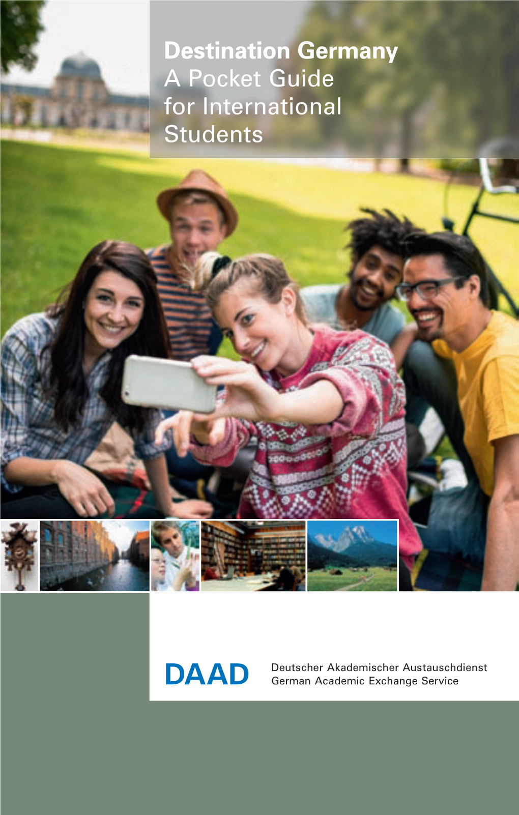 Destination Germany a Pocket Guide for International Students