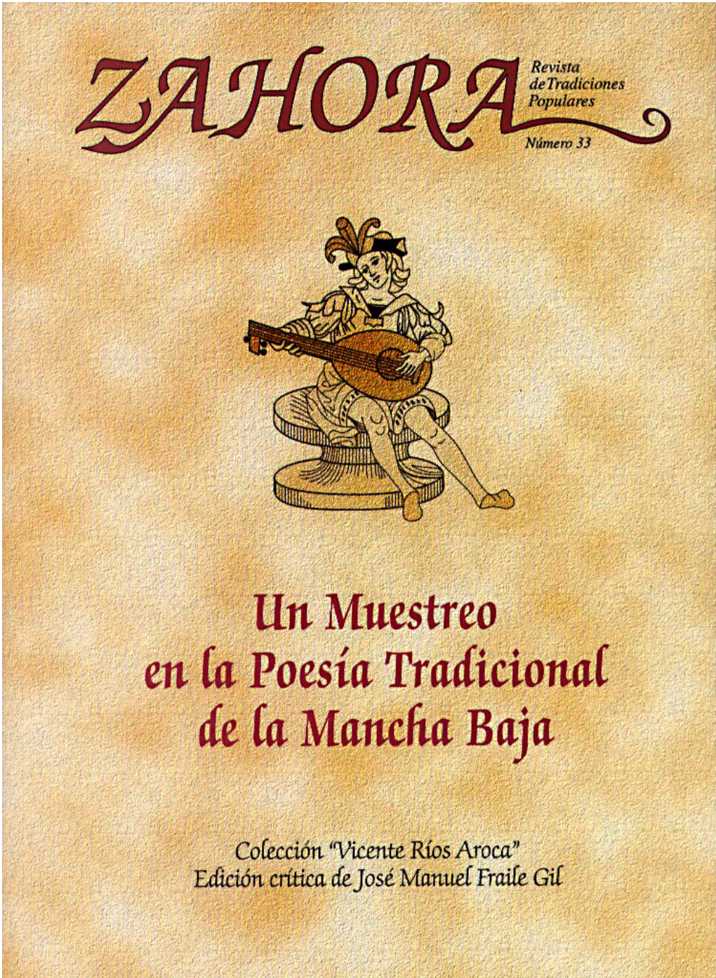 Un Muestreo En La Poesía Tradicional De La Mancha Baja
