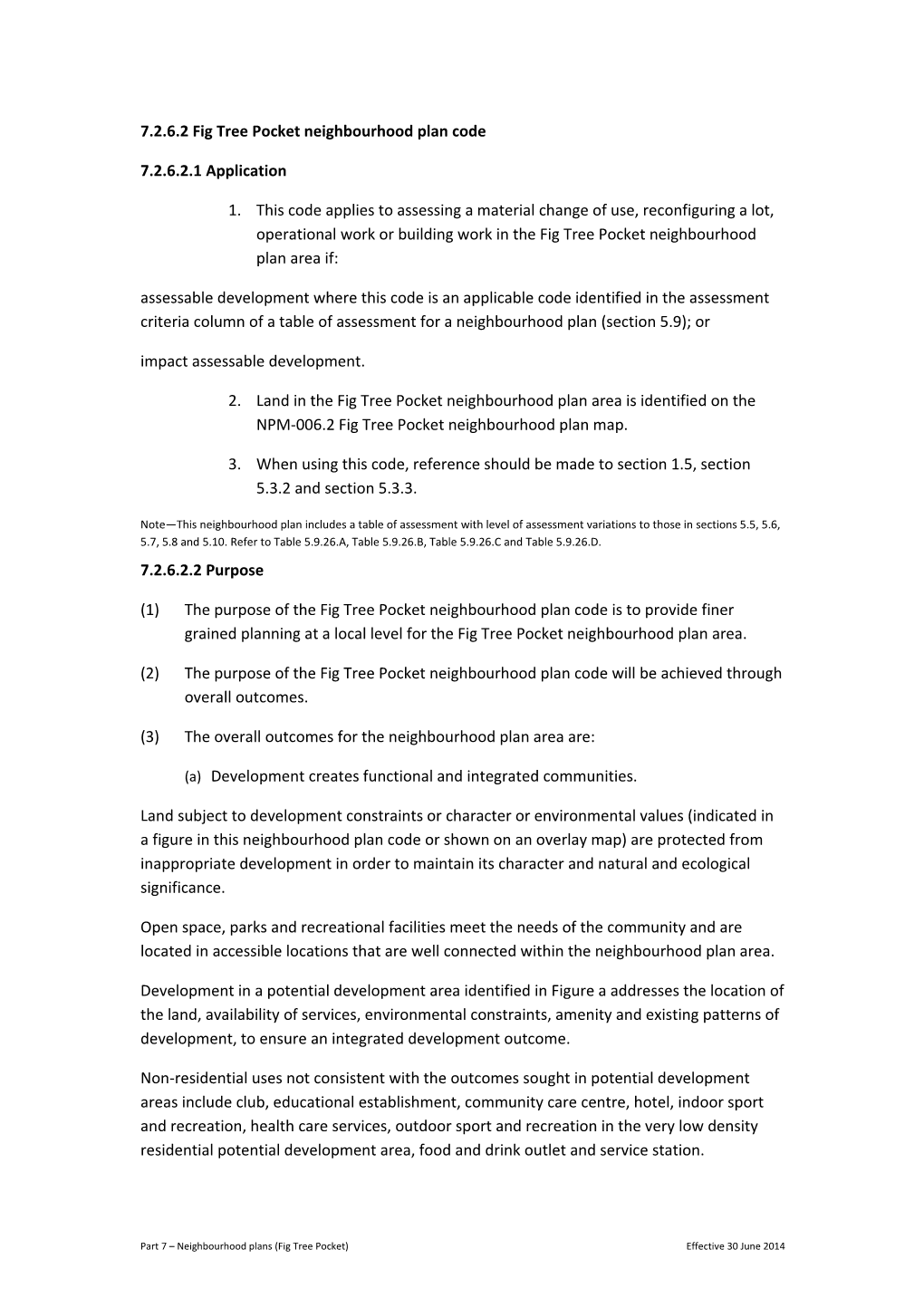 7.2.6.2 Fig Tree Pocket Neighbourhood Plan Code