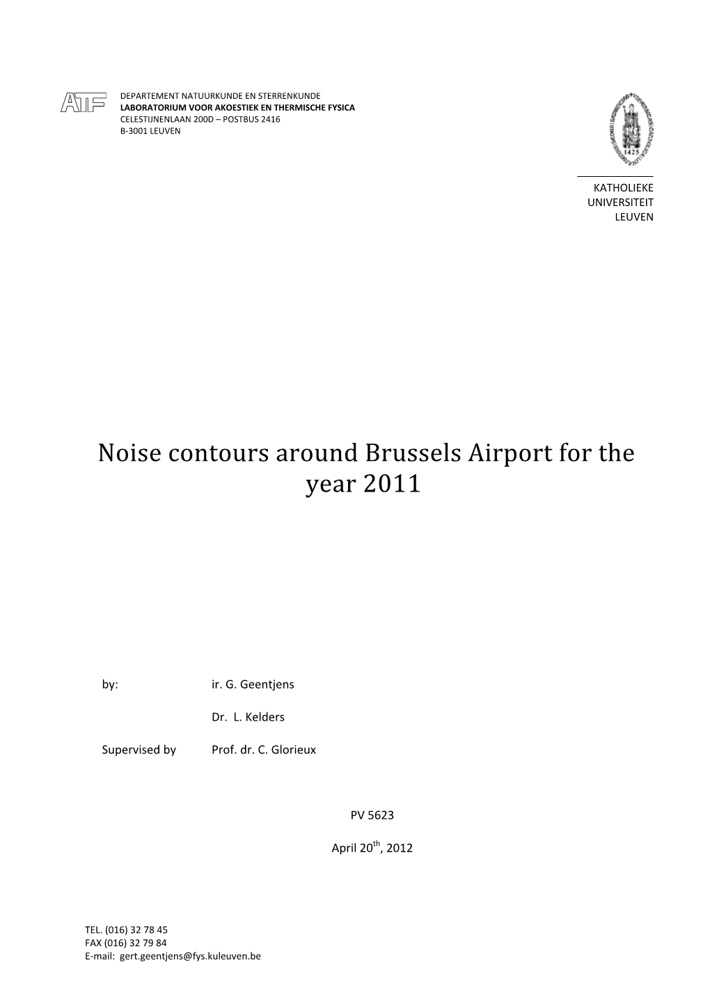 Noise Contours Around Brussels Airport for the Year 2010