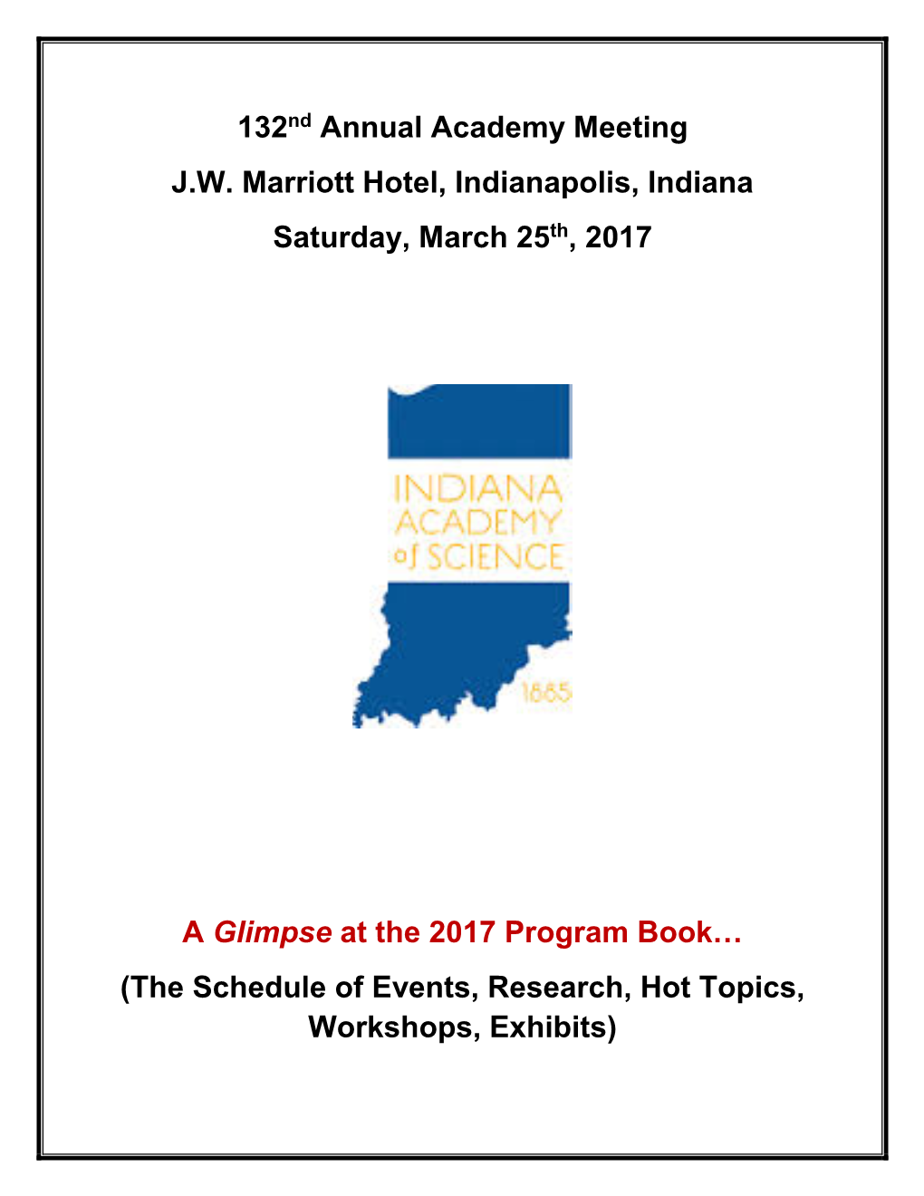 132Nd Annual Academy Meeting J.W. Marriott Hotel, Indianapolis, Indiana Saturday, March 25Th, 2017