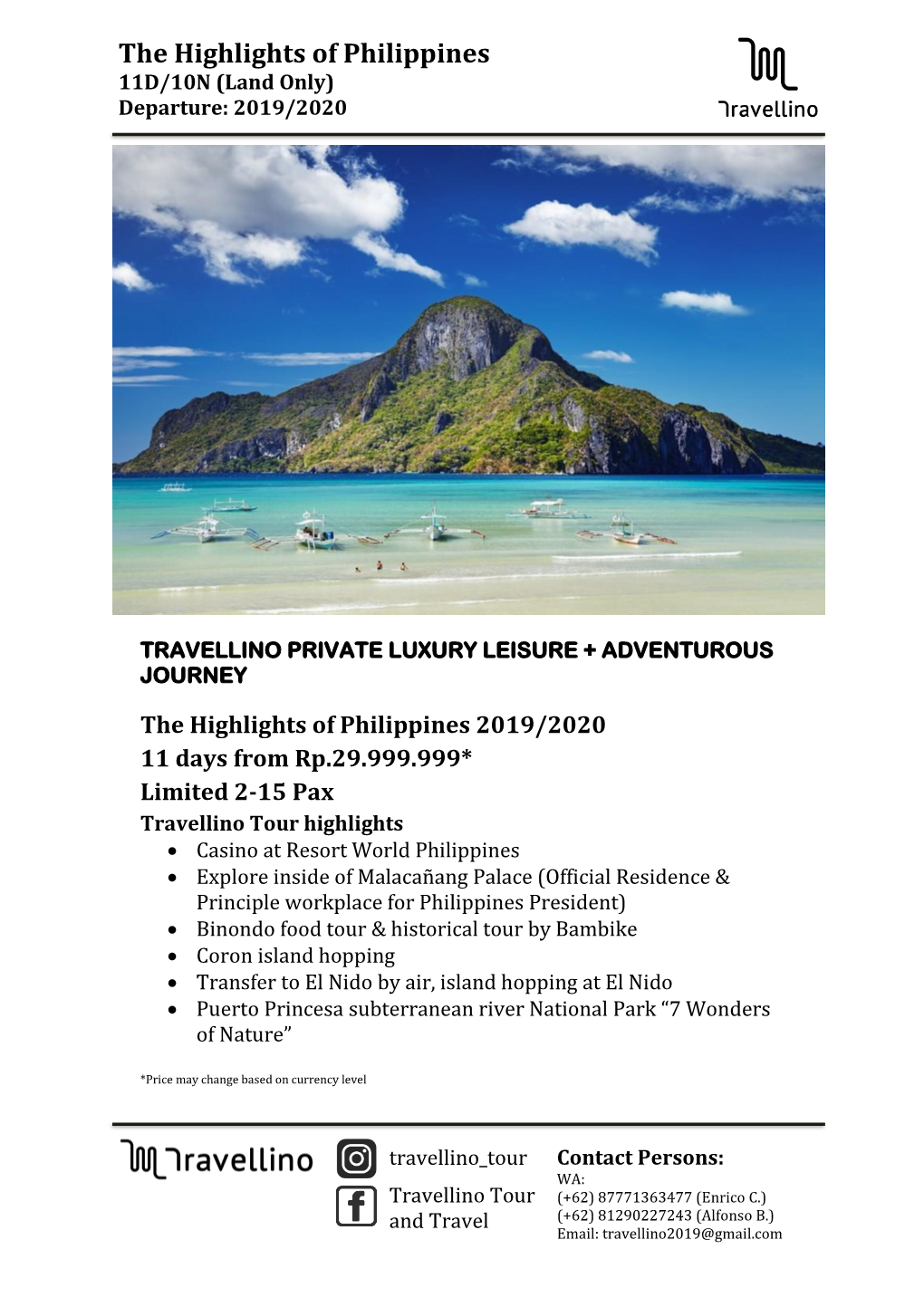 The Highlights of Philippines 11D/10N (Land Only) Departure: 2019/2020