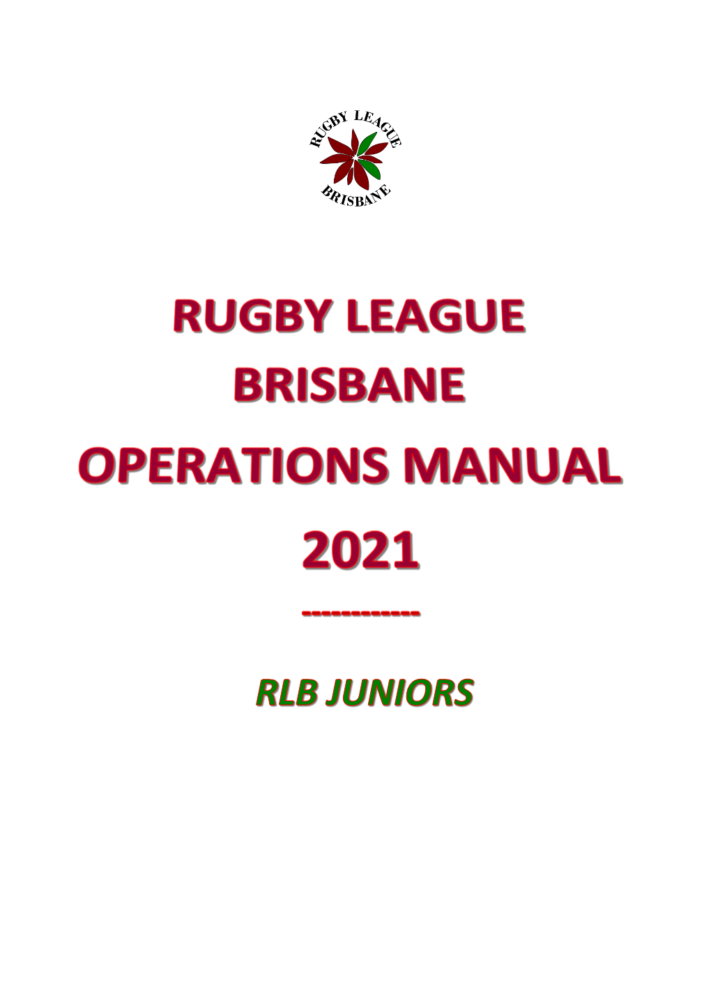 2021 Operations Manual for Rugby League Brisbane