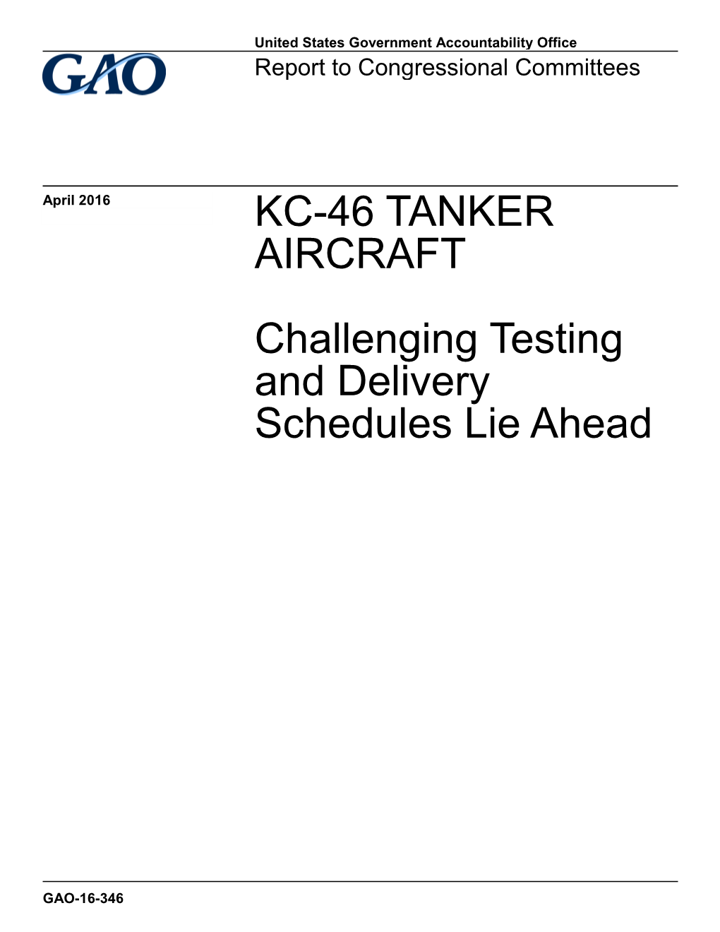 Gao-16-346, Kc-46 Tanker Aircraft