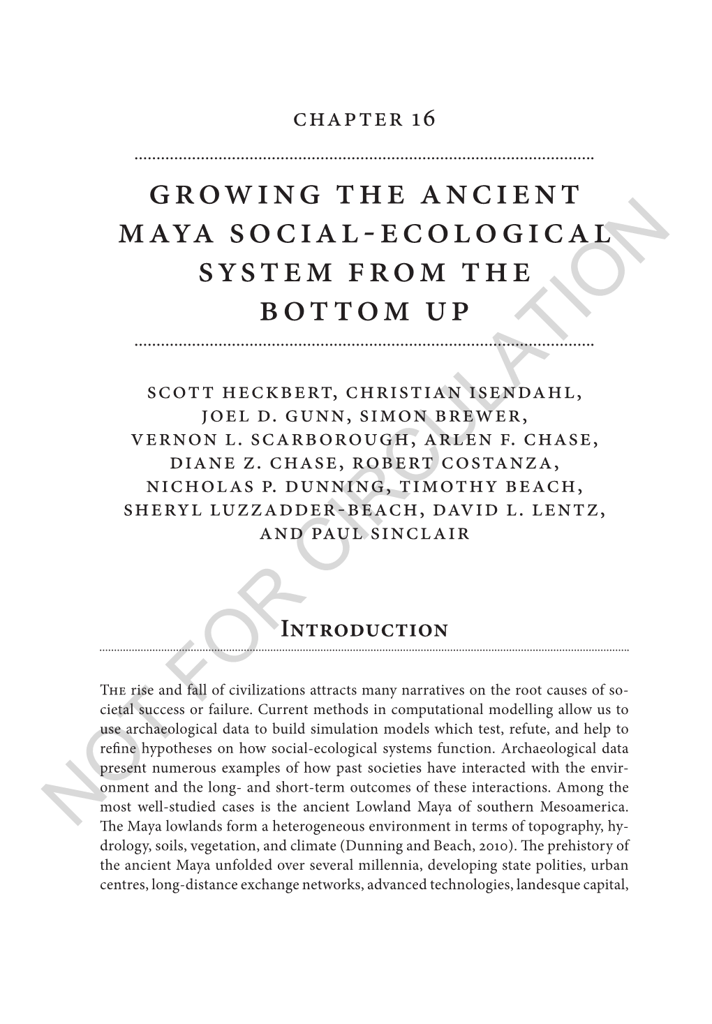 Growing the Ancient Maya Social- Ecological System from the Bottom Up