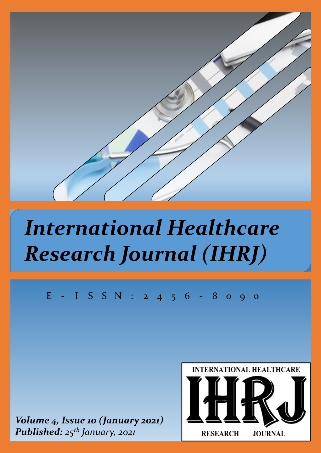 International Healthcare Research Journal (IHRJ)