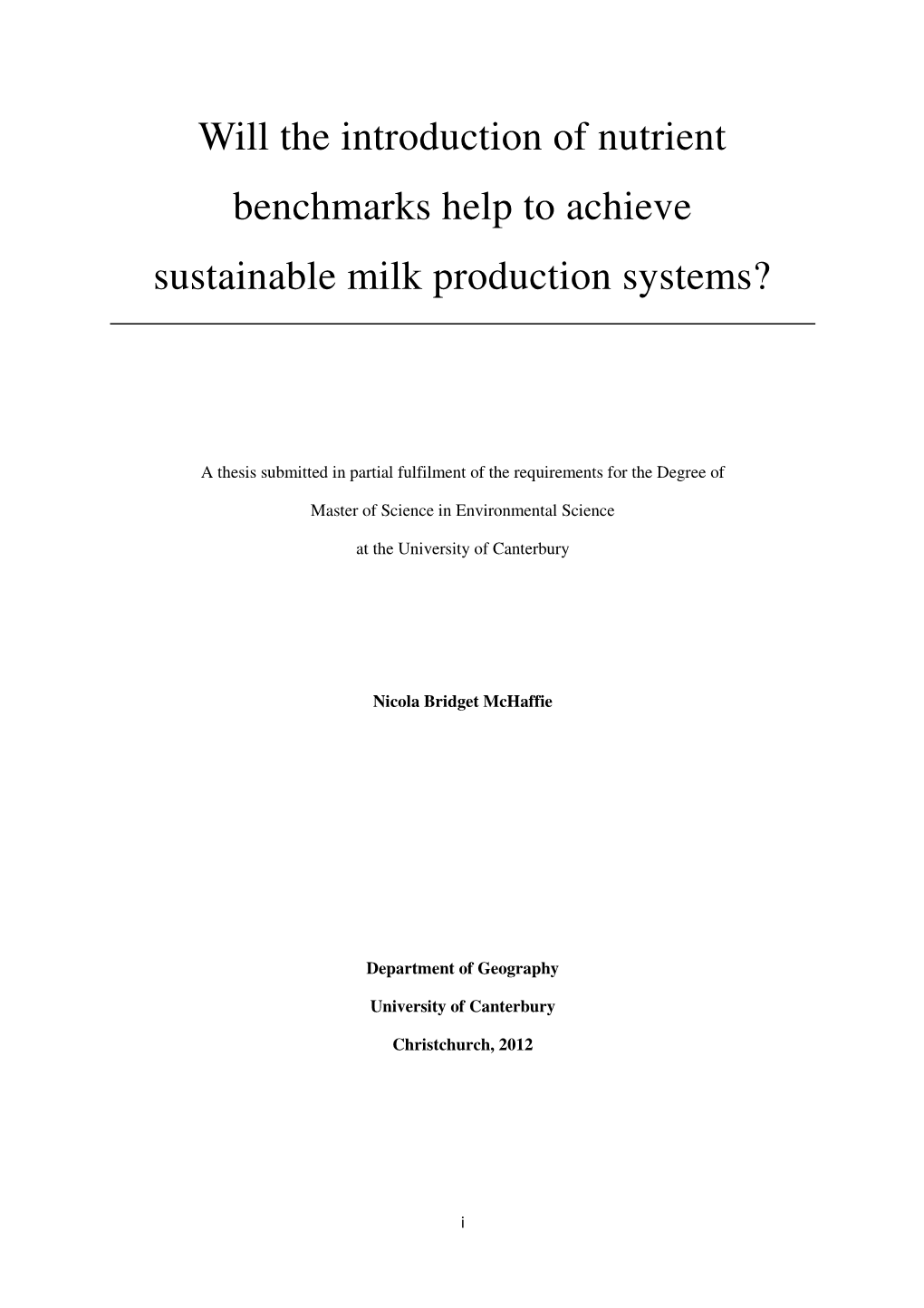 Will the Introduction of Nutrient Benchmarks Help to Achieve Sustainable Milk Production Systems?