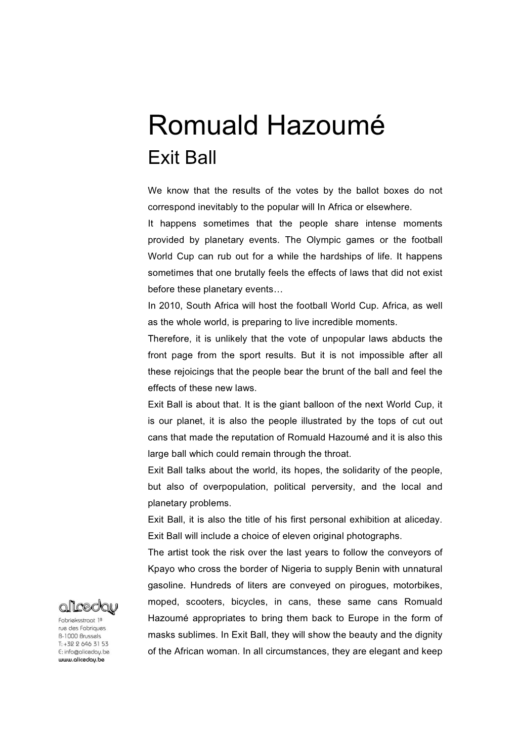 Romuald Hazoumé Exit Ball