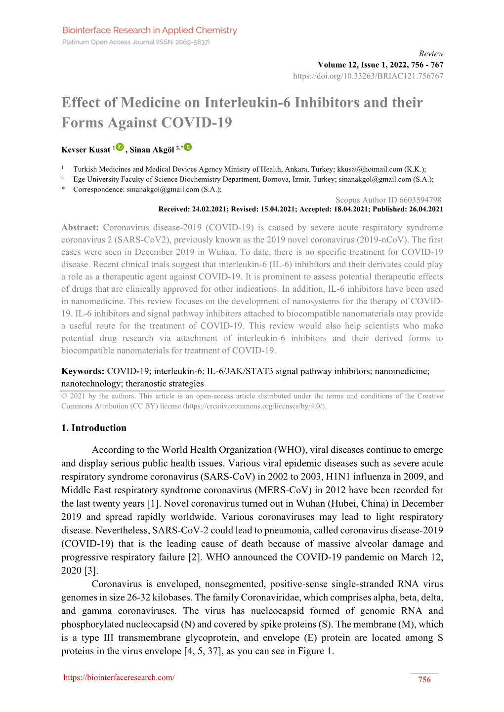 Effect of Medicine on Interleukin-6 Inhibitors and Their Forms Against COVID-19