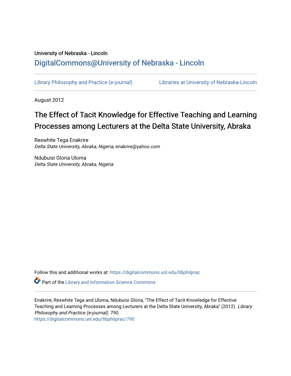The Effect of Tacit Knowledge for Effective Teaching and Learning Processes Among Lecturers at the Delta State University, Abraka