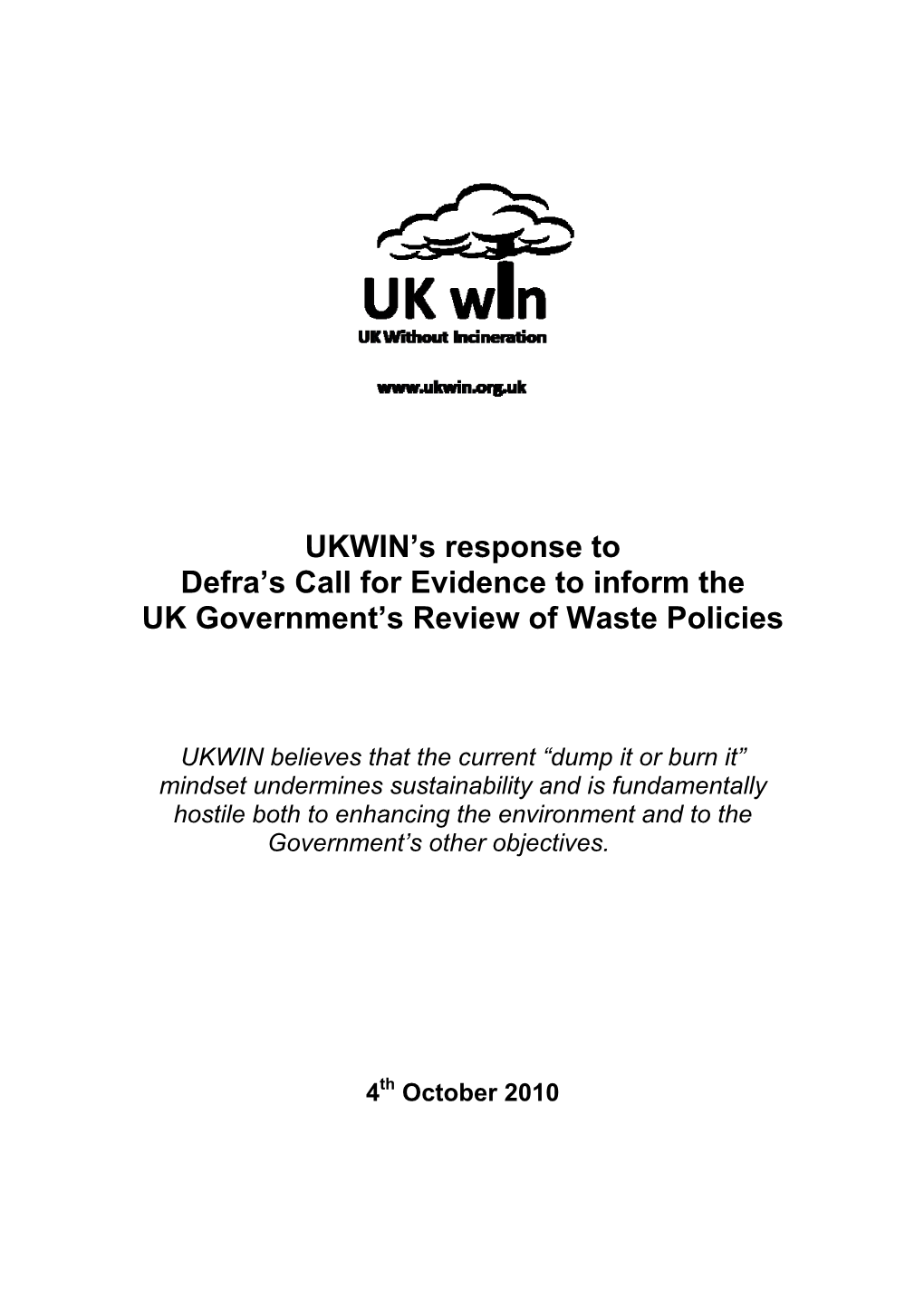 UKWIN's Response to Defra's Call for Evidence to Inform the UK