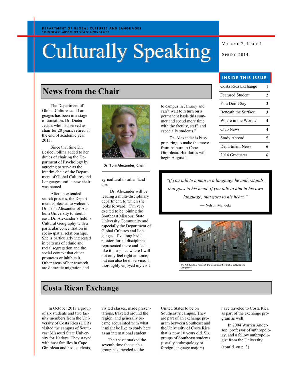 Culturally Speakingspeaking S PRING 2014