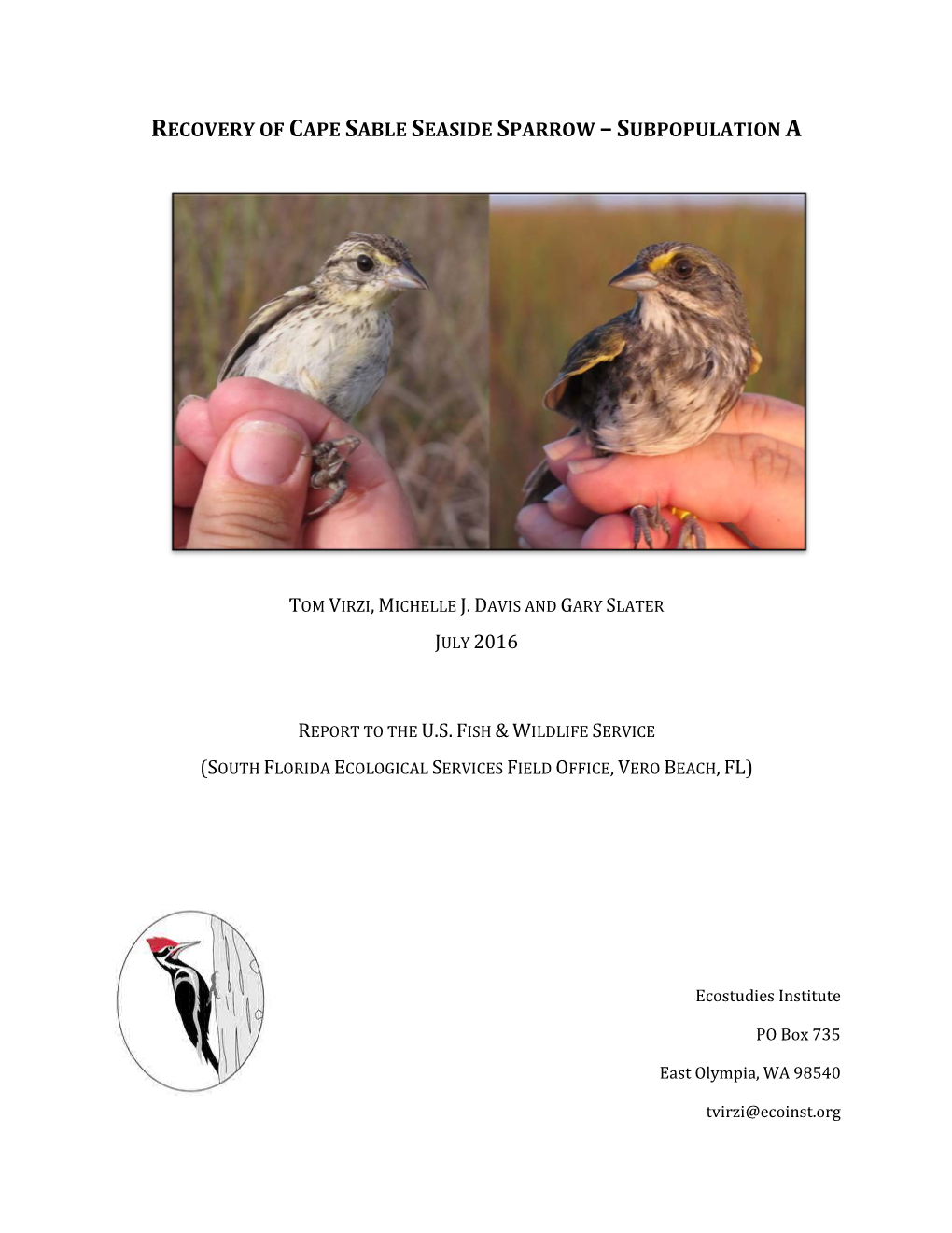 Recovery of Cape Sable Seaside Sparrow – Subpopulation A