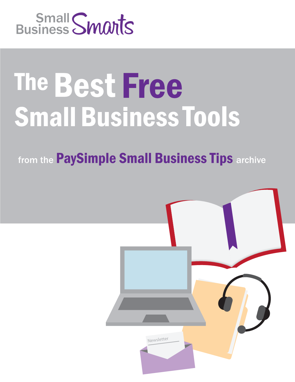 From the Paysimple Small Business Tips Archive