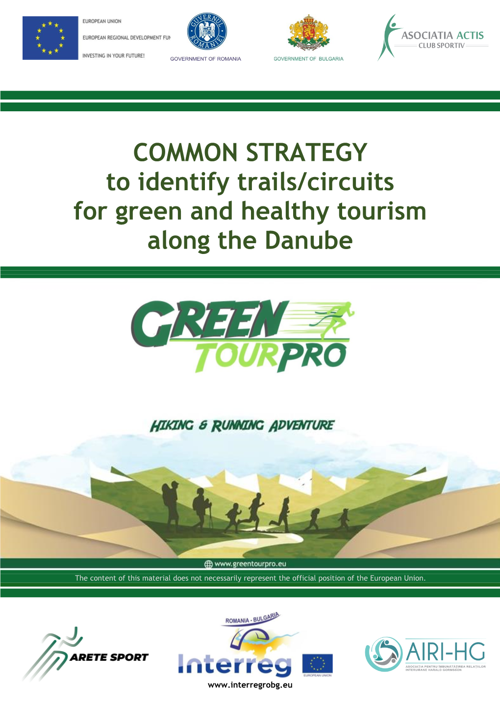 COMMON STRATEGY to Identify Trails/Circuits for Green and Healthy Tourism Along the Danube