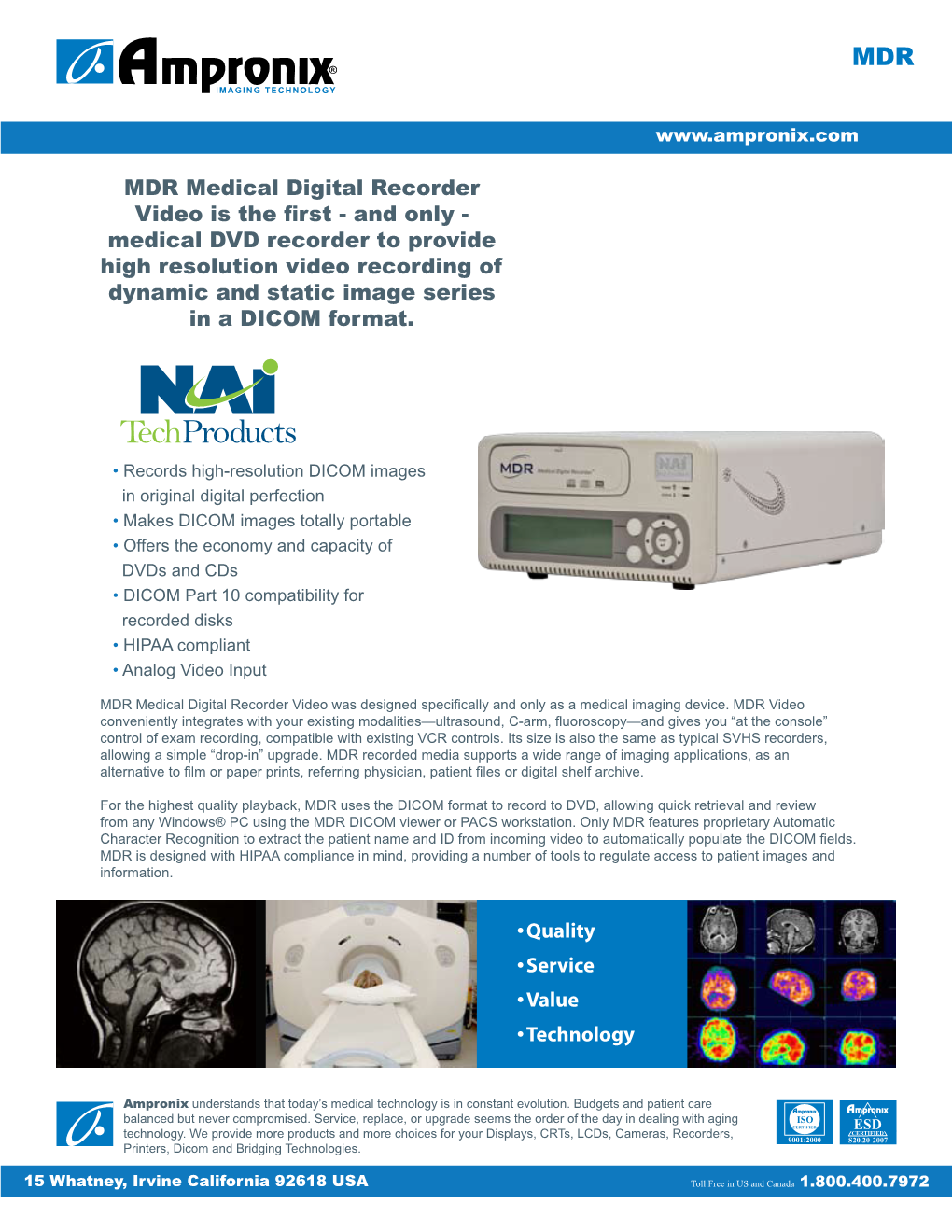 MDR Medical Digital Recorder Video Is the First