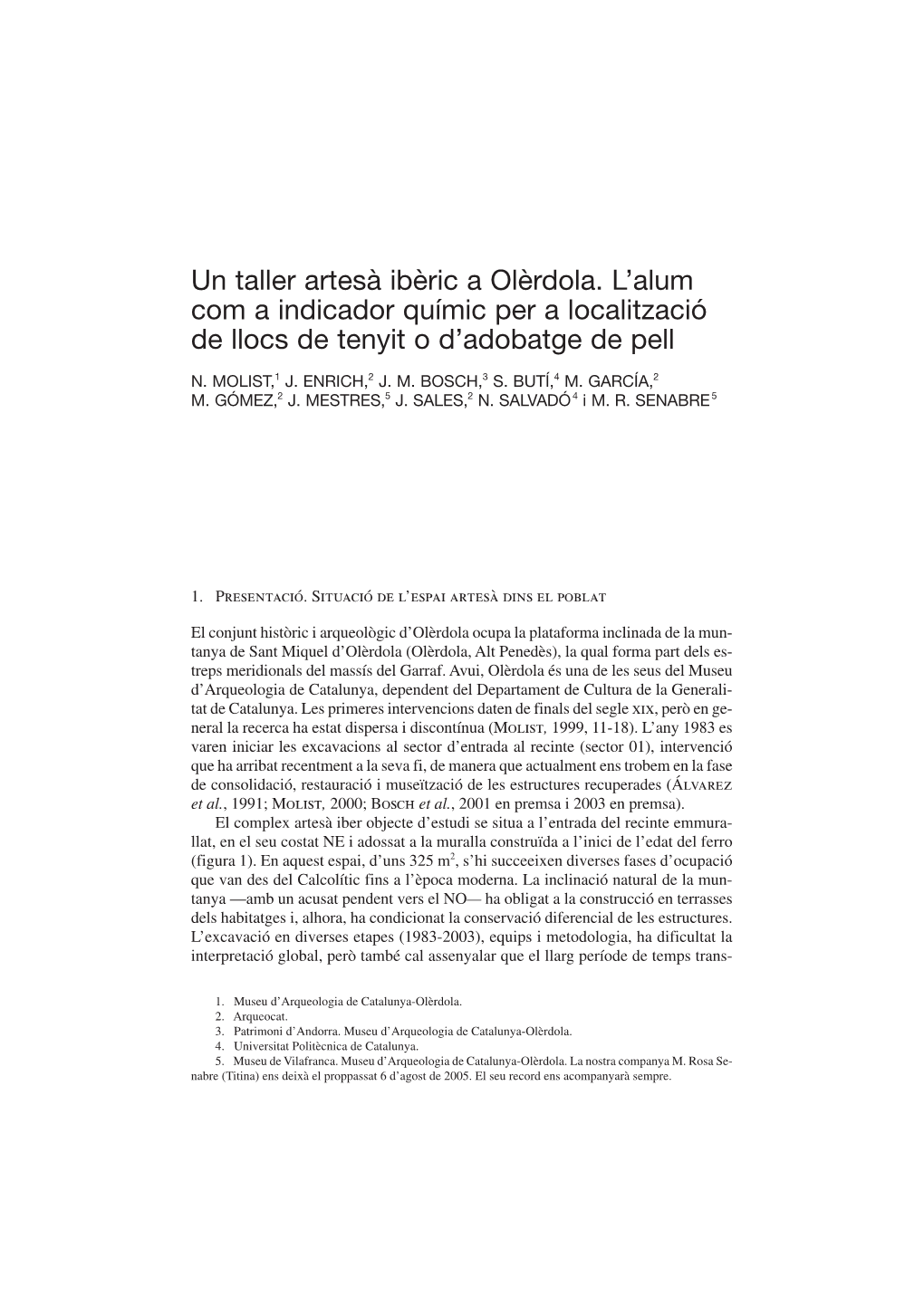 Un Taller Artesà Ibèric a Olèrdola. L'alum Com a Indicador Químic Per a Localització De Llocs De Tenyit O D'adobatge De