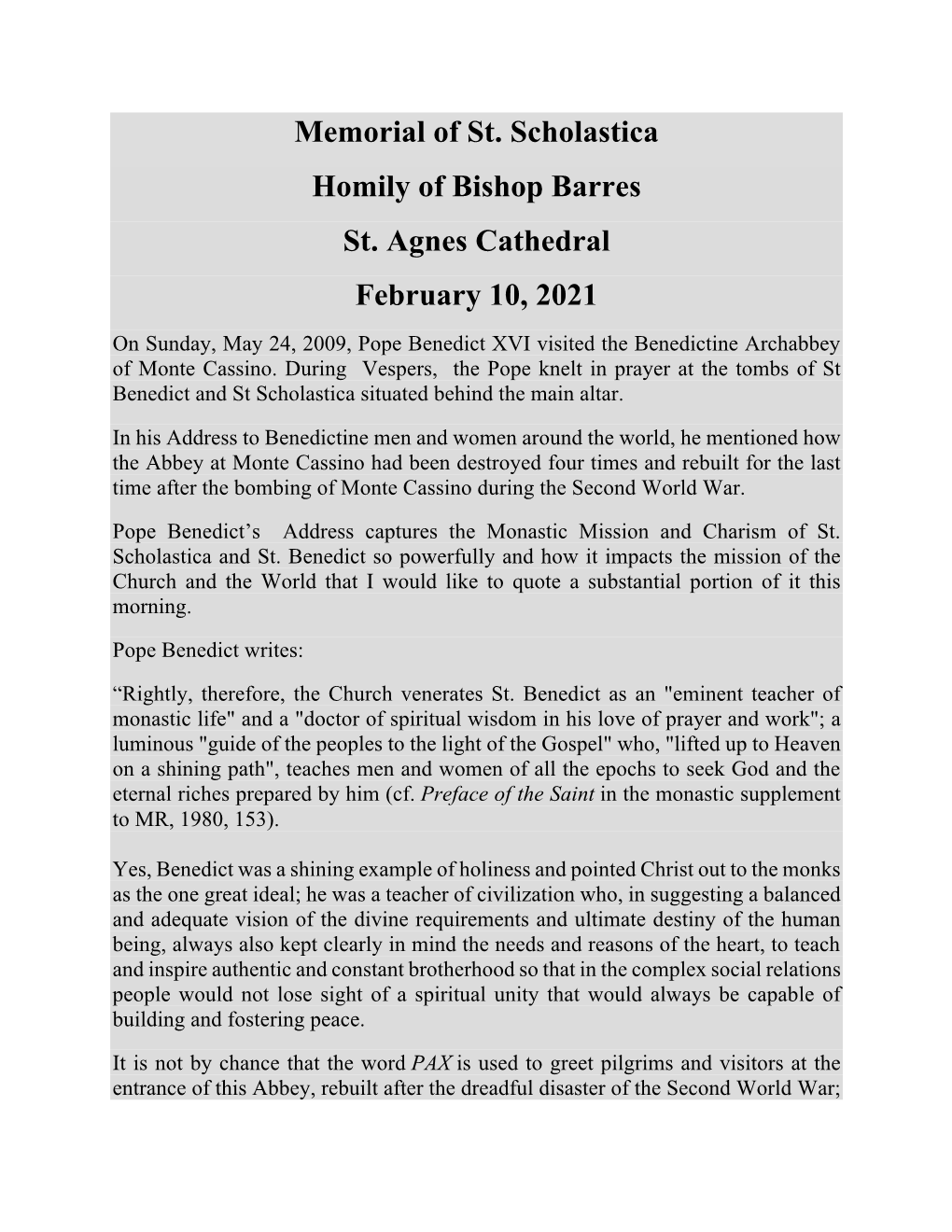 Memorial of St. Scholastica Homily of Bishop Barres St. Agnes Cathedral February 10, 2021