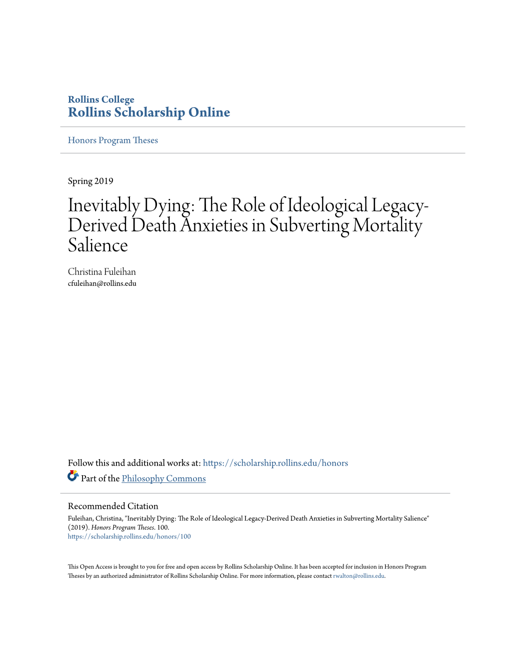 Inevitably Dying: the Role of Ideological Legacy-Derived Death Anxieties in Subverting Mortality Salience" (2019)