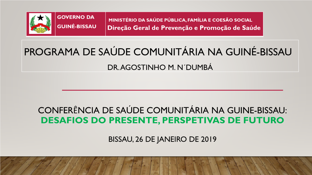 Programa De Saúde Comunitária Na Guiné-Bissau Dr