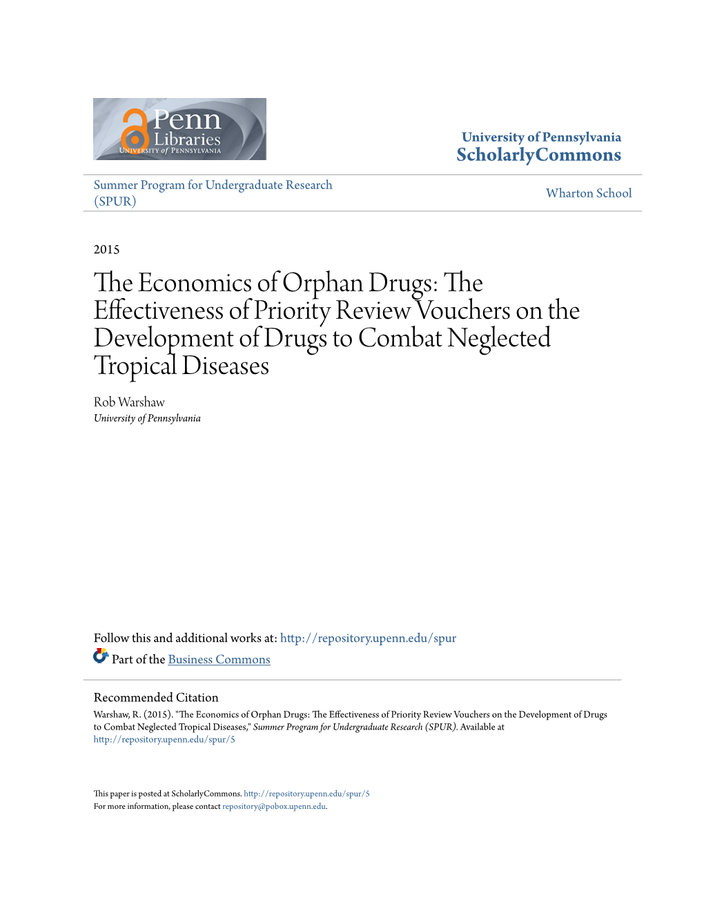 The Economics of Orphan Drugs: the Effectiveness of Priority Review