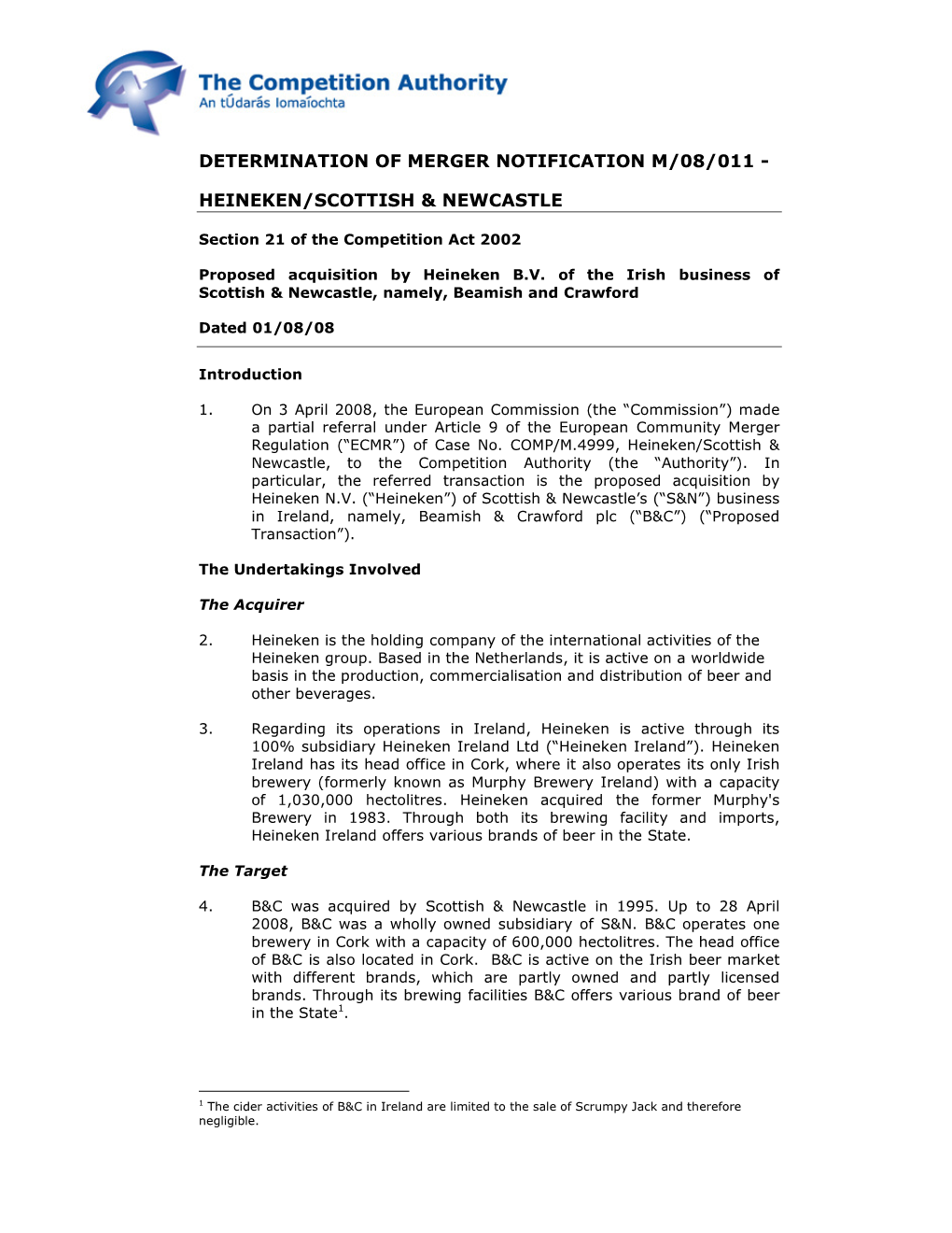 Determination of Merger Notification M/08/011